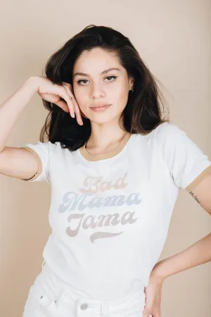 Bad Mama Jama Ringer Tee for Women